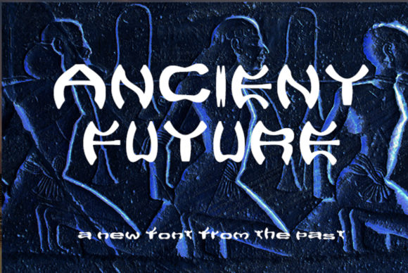 Ancient Future: A Unique Display Font for Your Brand