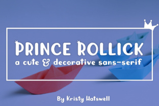 Prince Rollick: A Bold Display Font for Campaigns